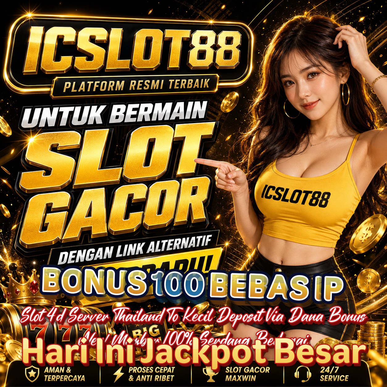 BONUS 100 BEBAS IP