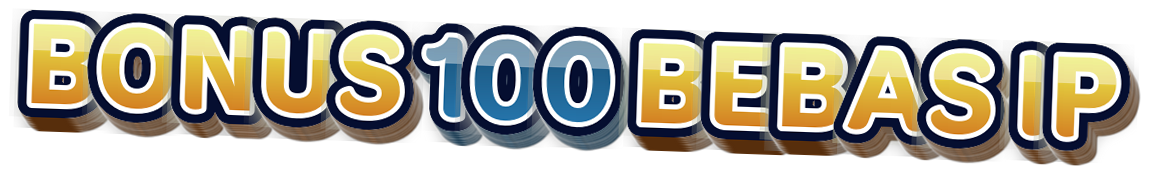 BONUS 100 BEBAS IP